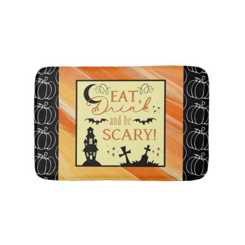 Eat Drink and Be Scary Halloween Bath Mat