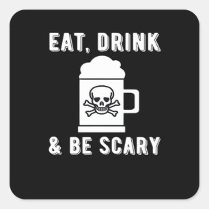 Eat Drink And Be Scary Halloween Beer Vintage Square Sticker