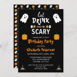Eat, Drink and Be Scary Halloween Birthday Invitation<br><div class="desc">Eat,  drink and be scary Halloween party event gifts</div>