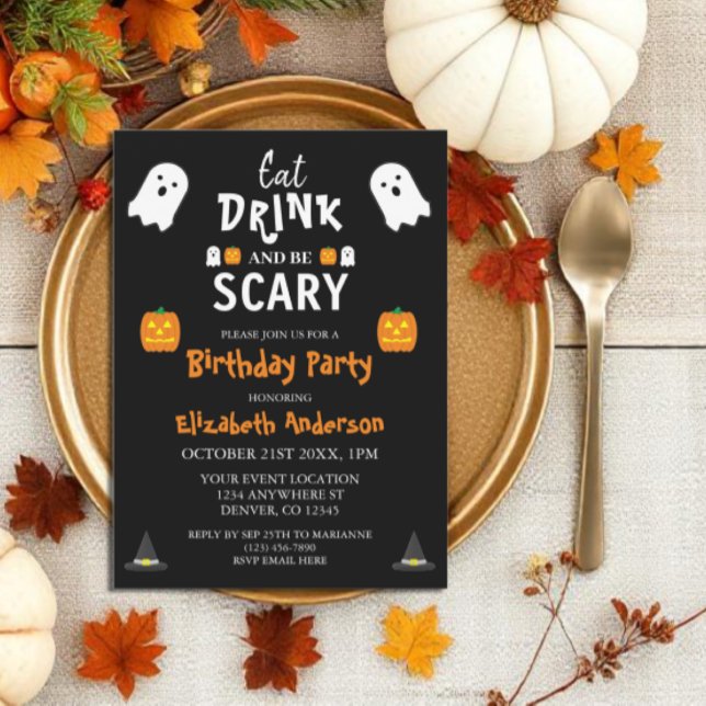 Eat, Drink and Be Scary Halloween Birthday Invitation (Creator Uploaded)