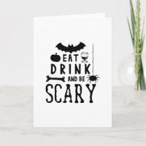 eat drink and be scary halloween card
