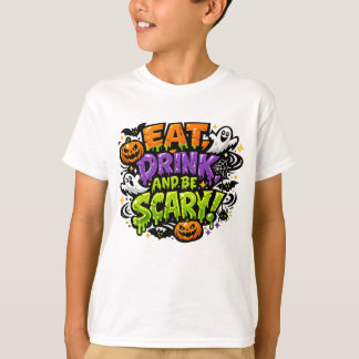 Eat Drink And Be Scary Halloween Comic Art T-Shirt
