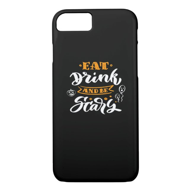 Eat Drink And Be Scary Halloween Creative Casual Case-Mate iPhone Case (Back)