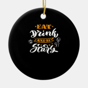 Eat Drink And Be Scary Halloween Creative Casual Ceramic Ornament
