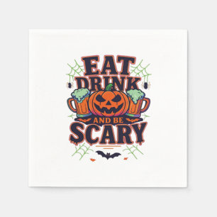 Eat Drink And Be Scary Halloween Design Creative S Napkins