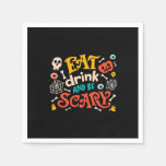Eat Drink And Be Scary Halloween Design Essential  Napkins