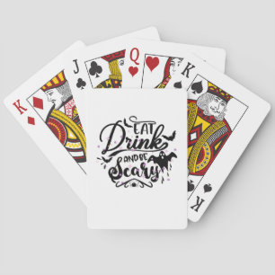 Eat Drink And Be Scary Halloween Design Trendy Art Poker Cards