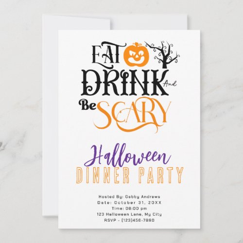 Eat Drink and be Scary Halloween Dinner Party Invitation