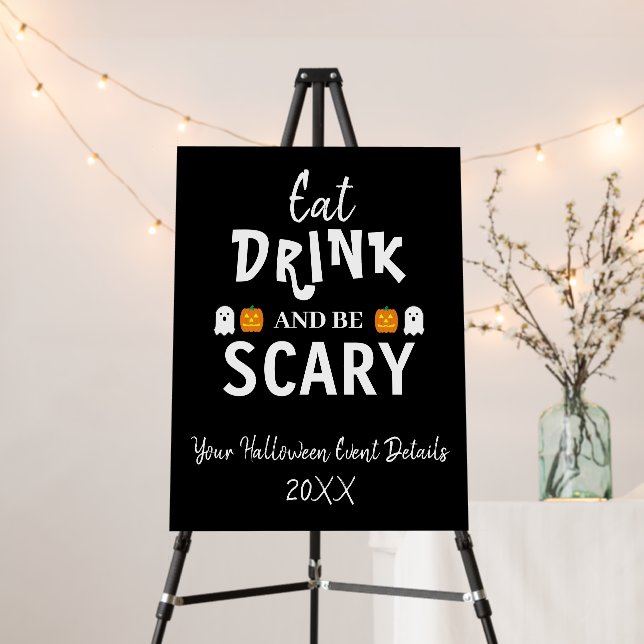 Eat, Drink and Be Scary Halloween Foam Board (In Situ (Stand))