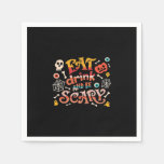 Eat Drink And Be Scary Halloween Funny Essential C Napkins