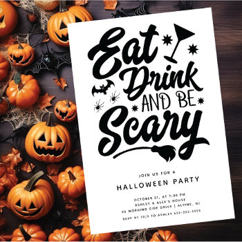 Eat Drink And Be Scary Halloween Invitation by celebrateitholidays at Zazzle