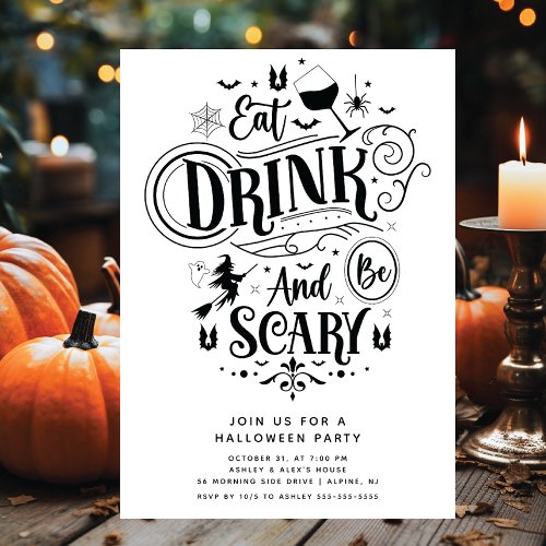 Eat Drink And Be Scary Halloween Invitation