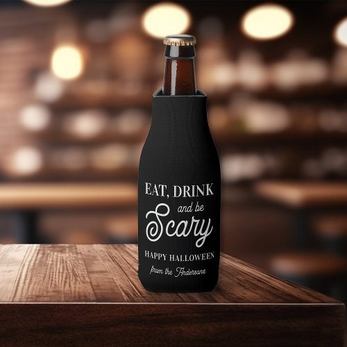 Eat Drink and Be Scary Halloween Party Bottle Cooler