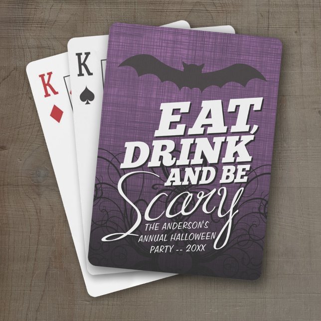 Eat, Drink and Be Scary - Halloween Party Poker Cards (Personalized Playing Cards)
