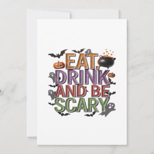 Eat Drink And Be Scary Halloween Party Spooky Desi Holiday Card