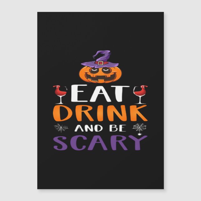 Eat Drink And Be Scary Halloween Party Witch Drink (Front)