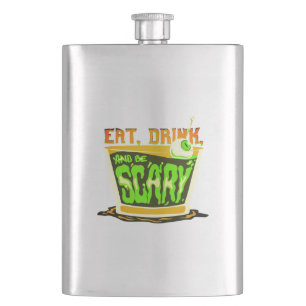 Eat drink and be scary Halloween Pun Flask
