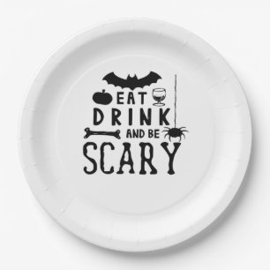 Eat Drink And Be Scary Halloween Quote Paper Plates