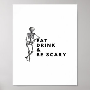 Eat Drink And Be Scary Halloween Skeleton Vintage  Poster