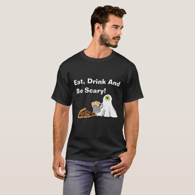 Eat, Drink and Be Scary Halloween T-shirt (Front Full)