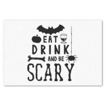 eat drink and be scary halloween tissue paper