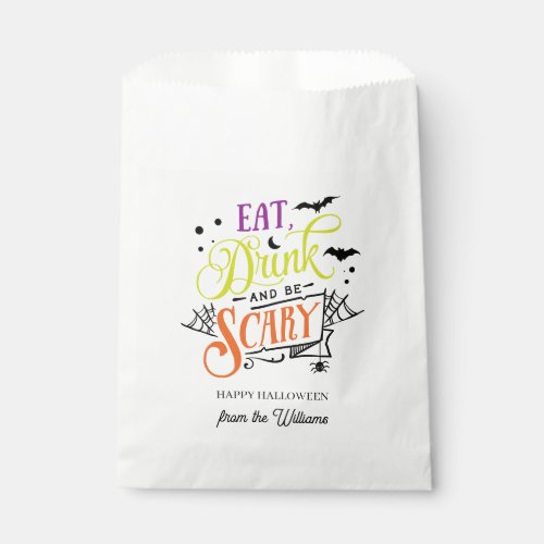Eat Drink and Be Scary Halloween Typography Favor Bag