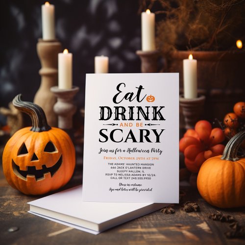 Eat Drink and Be Scary Halloween White Typography Invitation