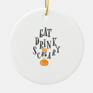 Eat Drink And Be Scary Happy Halloween Vintage Coo Ceramic Ornament