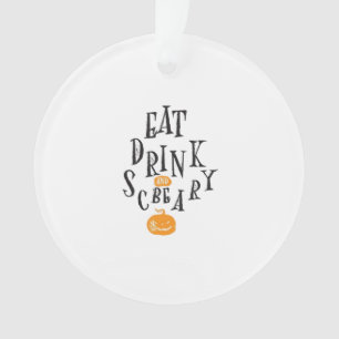 Eat Drink And Be Scary Happy Halloween Vintage Coo Ornament