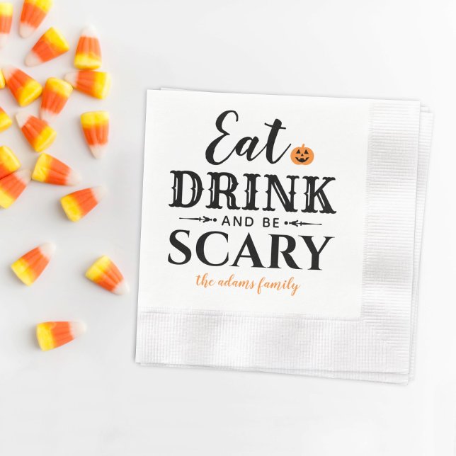 Eat Drink and Be Scary Modern Typography Halloween Napkins (Creator Uploaded)