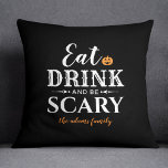 Eat Drink and Be Scary Modern Typography Halloween Throw Pillow<br><div class="desc">This scary cute Halloween throw pillow features the phrase "Eat Drink and Be Scary" in a modern white typography design with an orange jack o'lantern pumpkin accent. Personalize the script with your names / family name or with other text like "happy halloween". Black background can be customized.</div>