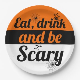 Eat, drink and be scary orange Halloween Paper Plate