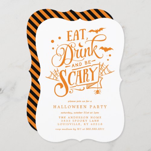 Eat Drink And Be Scary Orange Stripes  Halloween Invitation