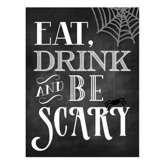 Eat Drink and Be Scary Postcard | Zazzle.com