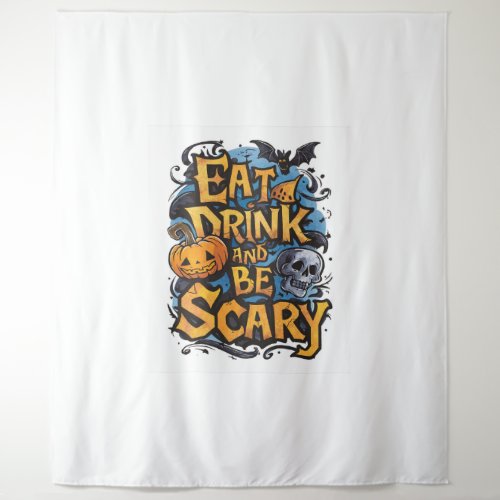 Eat Drink and Be Scary Tapestry