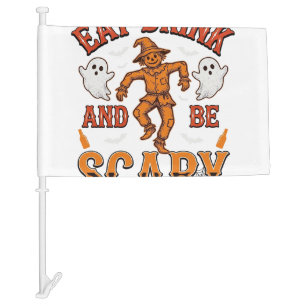 Eat Drink And Be Scary Vintage Halloween Shirt Des Car Flag