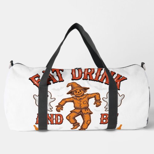 Eat Drink And Be Scary Vintage Halloween Shirt Des Duffle Bag