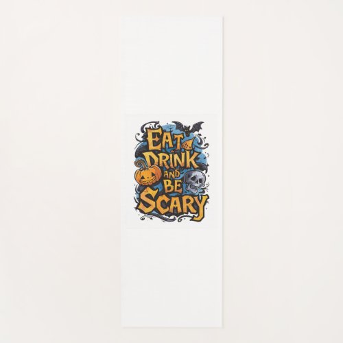 Eat Drink and Be Scary Yoga Mat