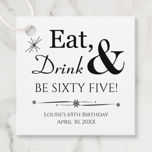 Eat Drink and Be Sixty Five Retro 65th Birthday Favor Tags