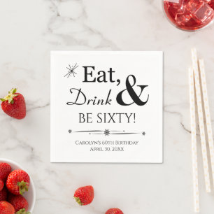 Eat Drink and Be Sixty Funky Retro 60th Birthday Napkins