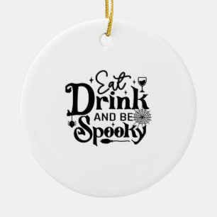 Eat Drink And Be Spooky Retro Classic Ceramic Ornament