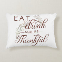 eat drink and be thankful decorative pillow