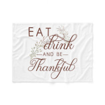 eat drink and be thankful fleece blanket