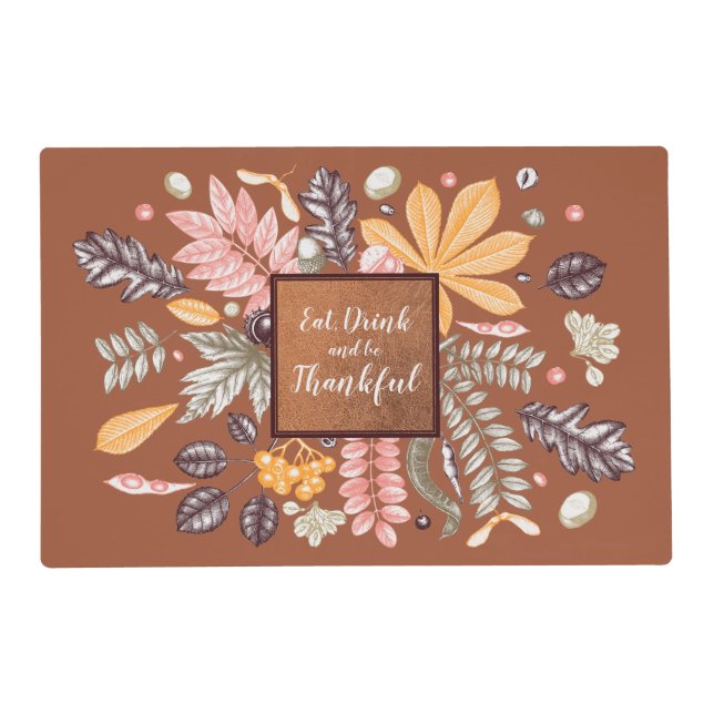 Eat Drink and Be Thankful Placemat (Front)