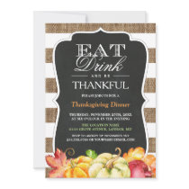 Eat Drink and Be Thankful | Rustic Thanksgiving Invitation