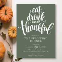 Eat Drink And Be Thankful Thanksgiving Dinner