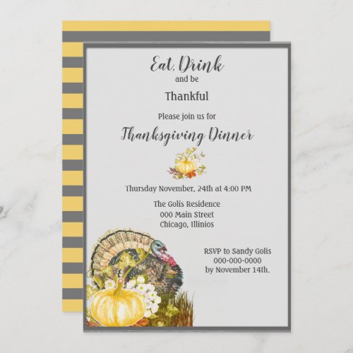 Eat Drink and Be Thankful Thanksgiving Dinner Invitation