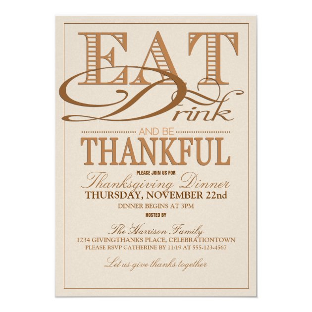 Eat Drink And Be Thankful Thanksgiving Invitations