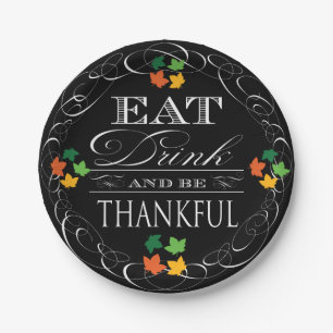 Eat Drink and Be Thankful Thanksgiving Paper Plates
