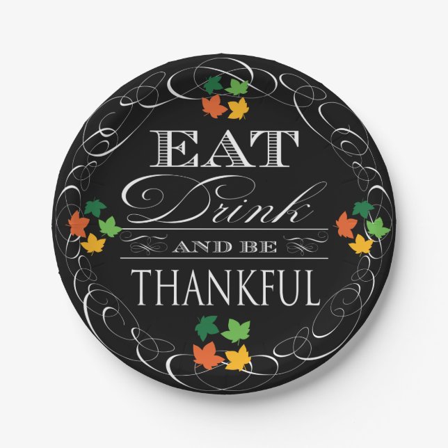 Eat Drink and Be Thankful Thanksgiving Paper Plates (Front)